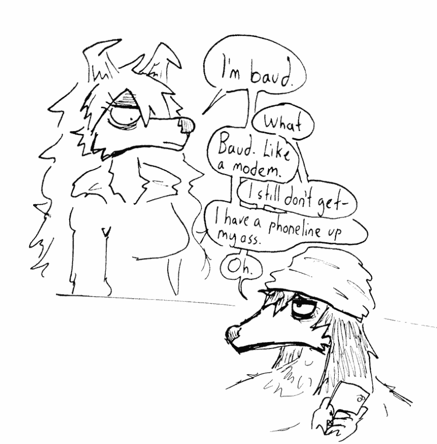 I have a phoneline up my ass.